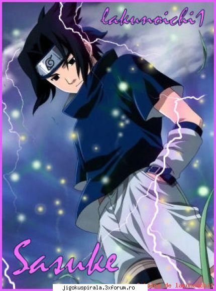 :wink2: poze cu sasuke
