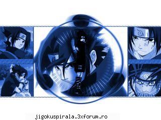 :wink2: poze cu sasuke